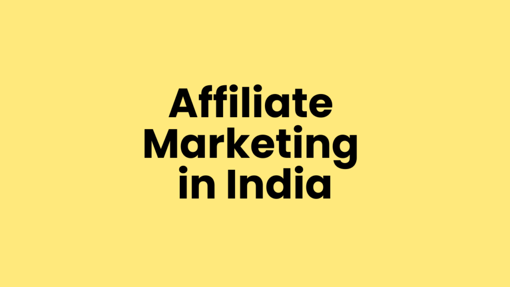 Affiliate Marketing in India
